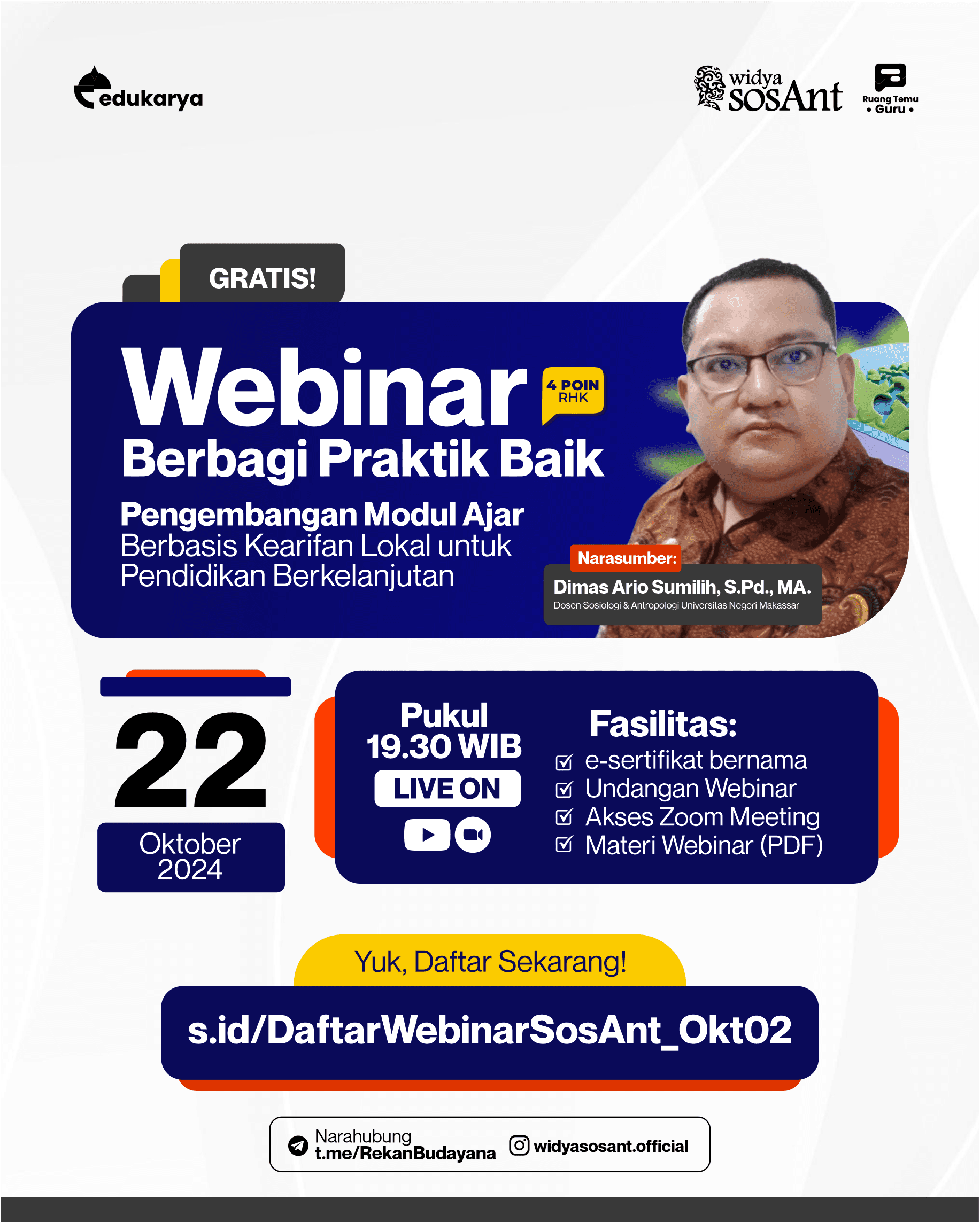Webinar Widya SosAnt: Strategi Pengembangan Modul Ajar Berbasis Kearifan Lokal untuk Pendidikan Berkelanjutan