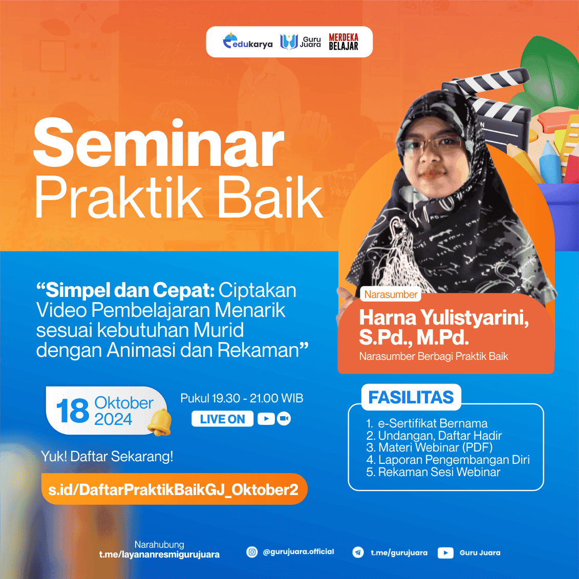 Seminar Berbagi Praktik Baik Simpel dan Cepat: Ciptakan Video Pembelajaran Menarik sesuai kebutuhan Murid dengan Animasi dan Rekaman 