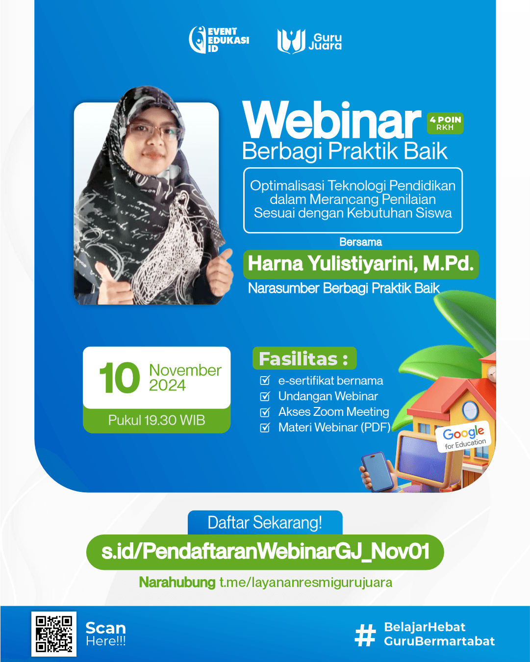 Webinar Nasional "Optimalisasi Teknologi Pendidikan dalam Merancang Penilaian Sesuai dengan Kebutuhan Siswa"