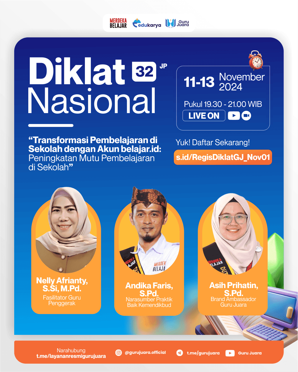 Diklat Nasional 32JP Transformasi Pembelajaran di Sekolah dengan Akun belajar.id: Peningkatan Mutu Pembelajaran di Sekolah