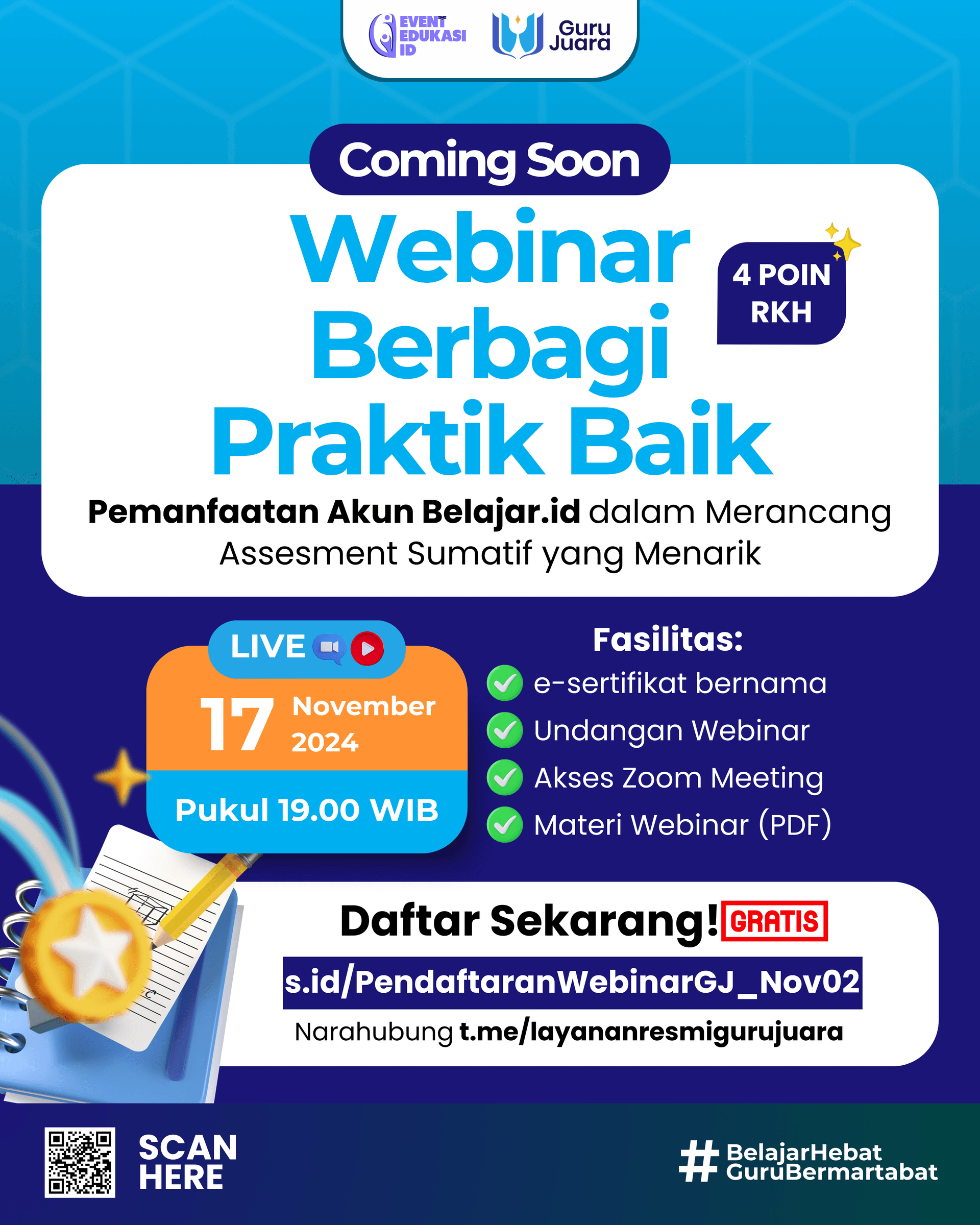 WEBINAR BERBAGI PRAKTIK BAIK "Pemanfaatan Akun Belajar.id dalam Merancang Assesment Sumatif yang Menarik"