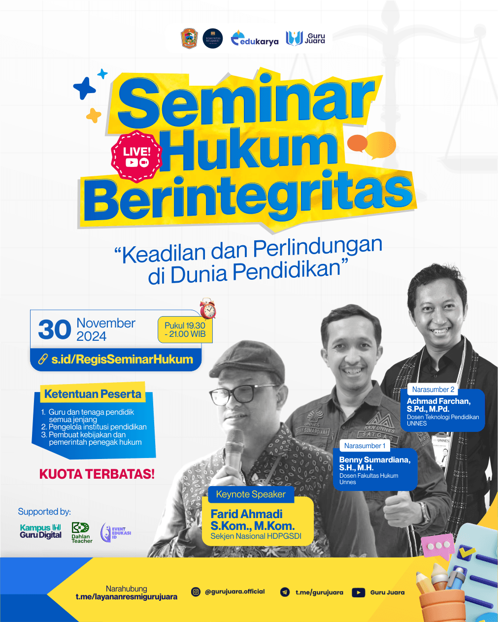 Seminar Hukum Berintegritas Keadilan dan Perlindungan di Dunia Pendidikan