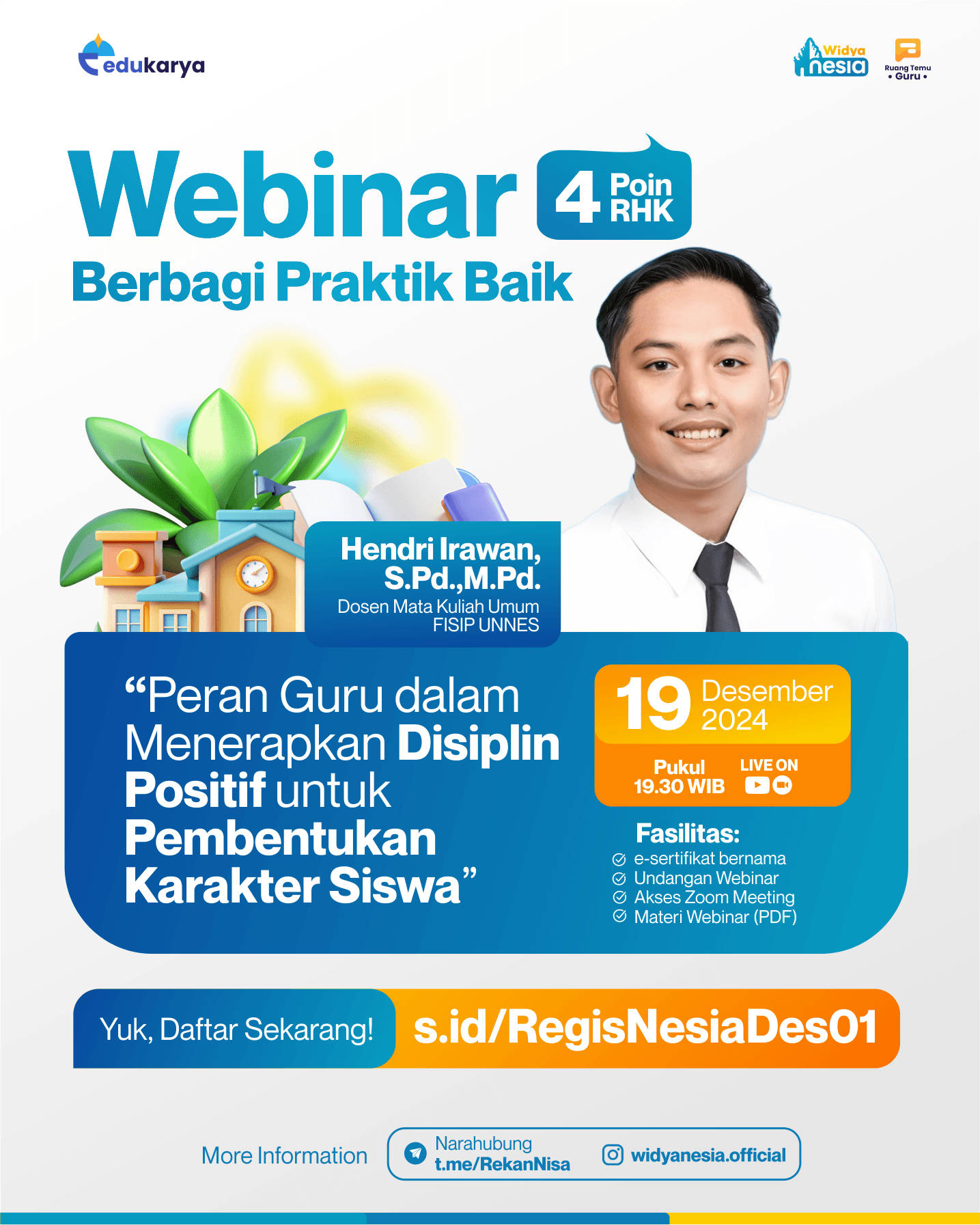 [Widya Nesia] "Peran Guru dalam Menerapkan Disiplin Positif untuk Pembentukan Karakter Siswa"	