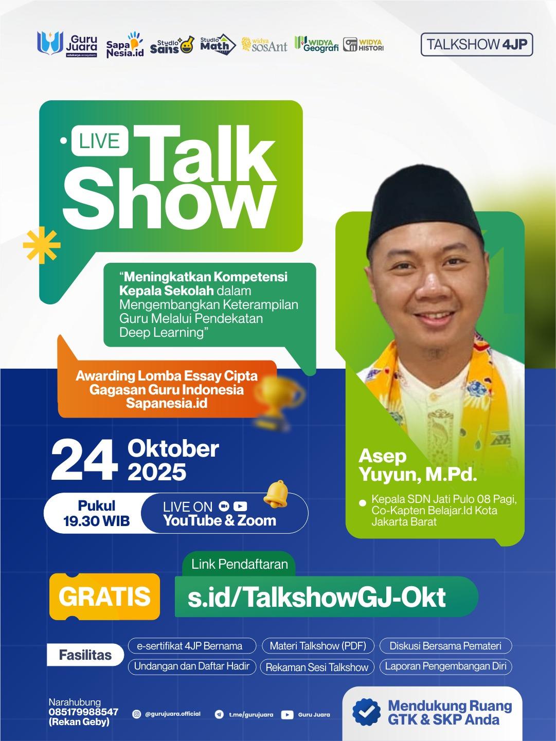 Live Talkshow 8JP : "Meningkatkan Kompetensi Kepala Sekolah dalam Mengembangkan Keterampilan Guru Melalui Pendekatan Deep Learning"
