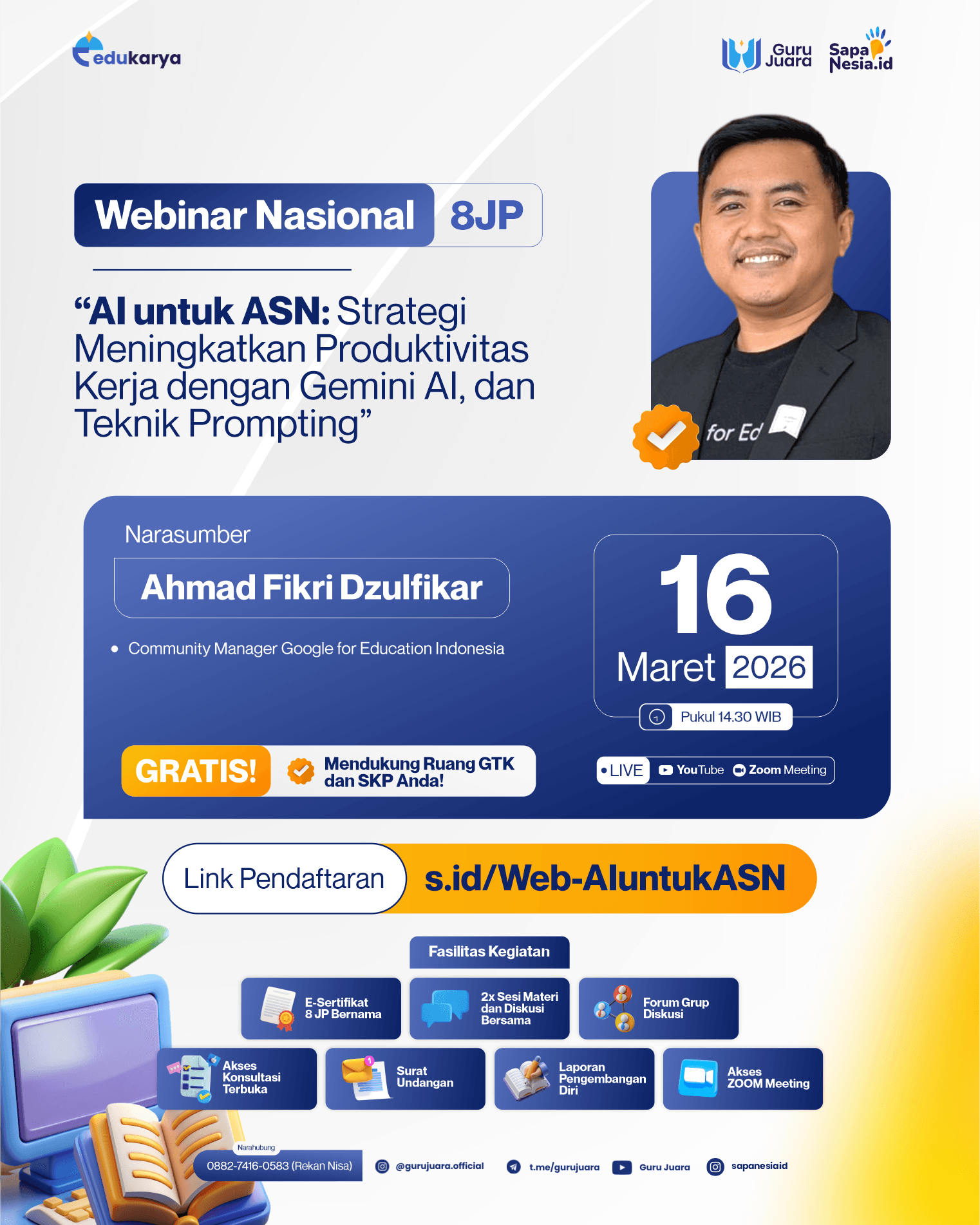 Webinar Nasional 8 JP : "AI untuk ASN: Strategi Meningkatkan Produktivitas Kerja dengan Gemini AI, dan Teknik Prompting"	
