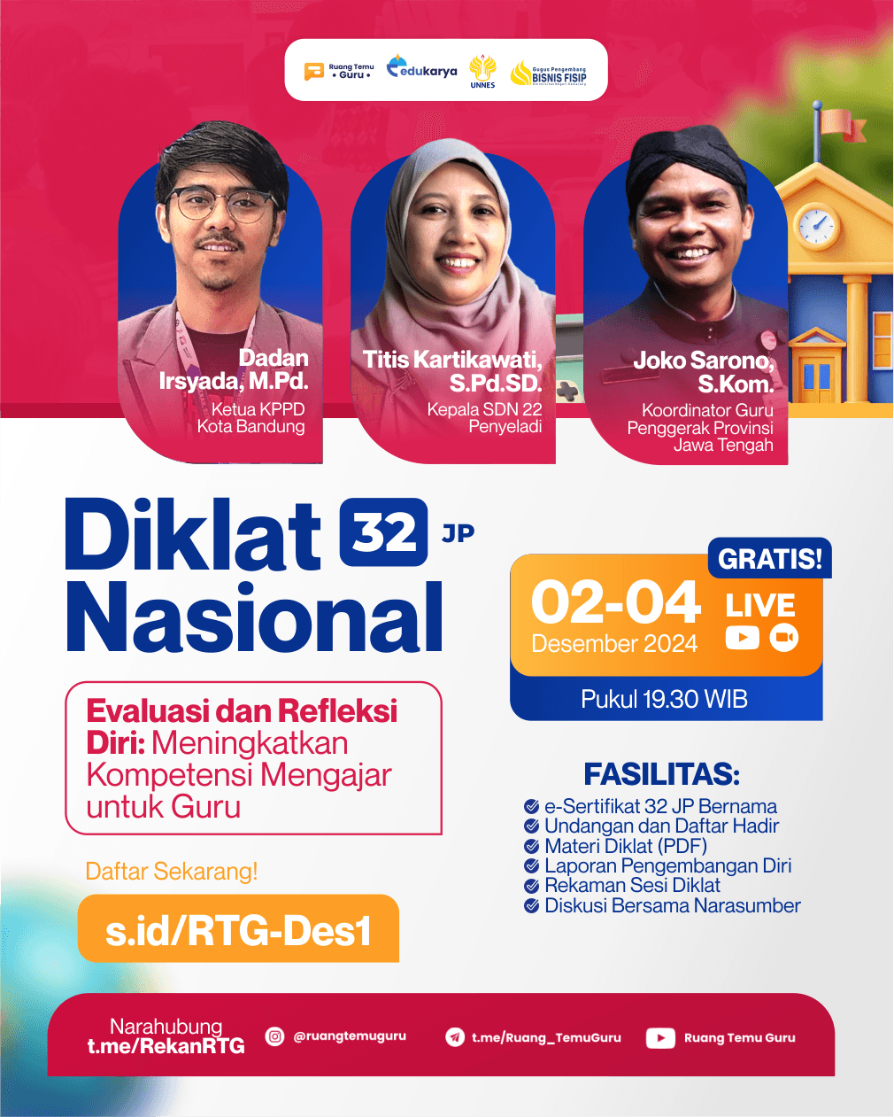 Diklat Nasional 32JP "Evaluasi dan Refleksi Diri: Meningkatkan Kompetensi Mengajar untuk Guru
