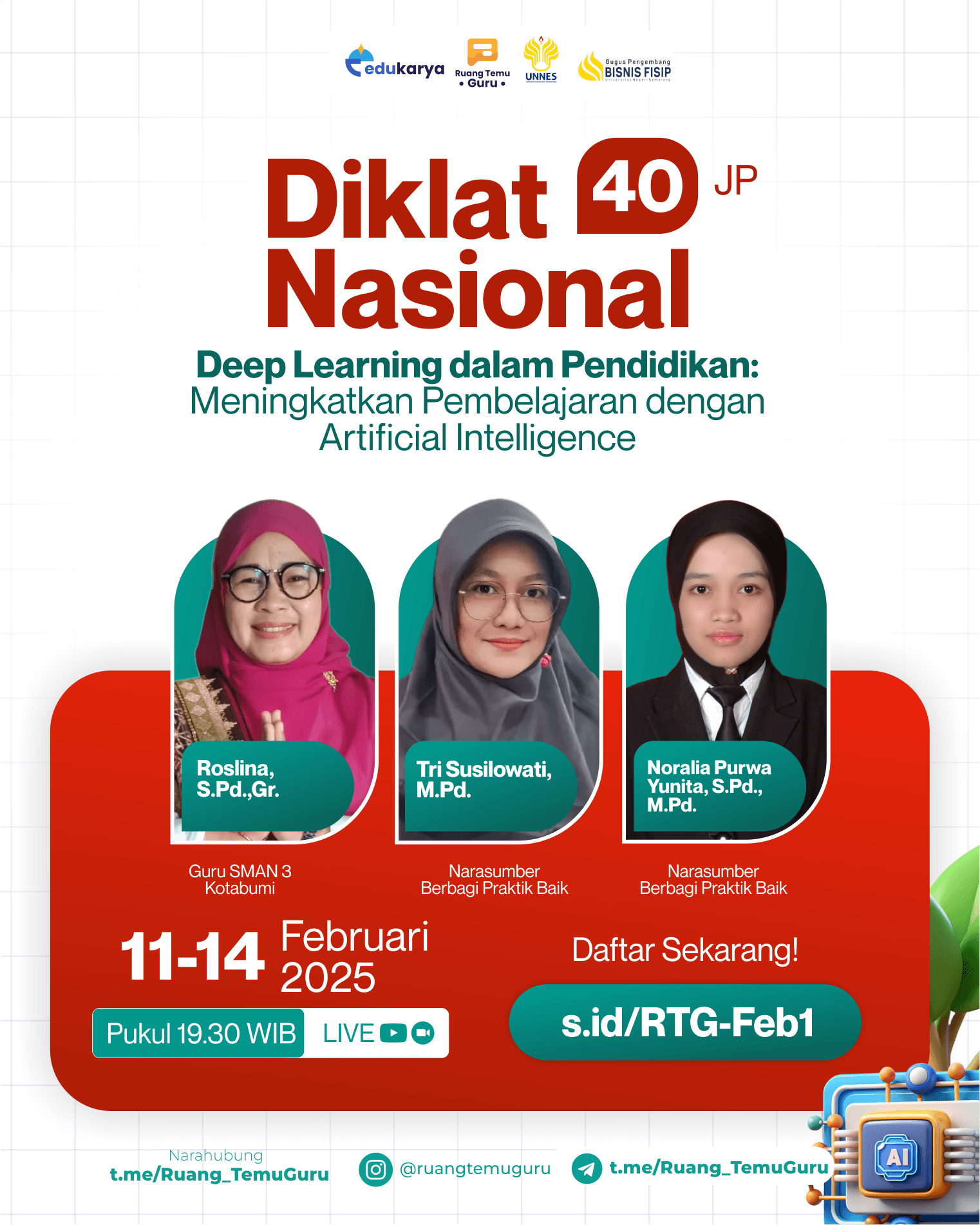 Diklat Nasional 40JP “Deep Learning dalam Pendidikan: Meningkatkan Pembelajaran dengan Artificial Intelligence”