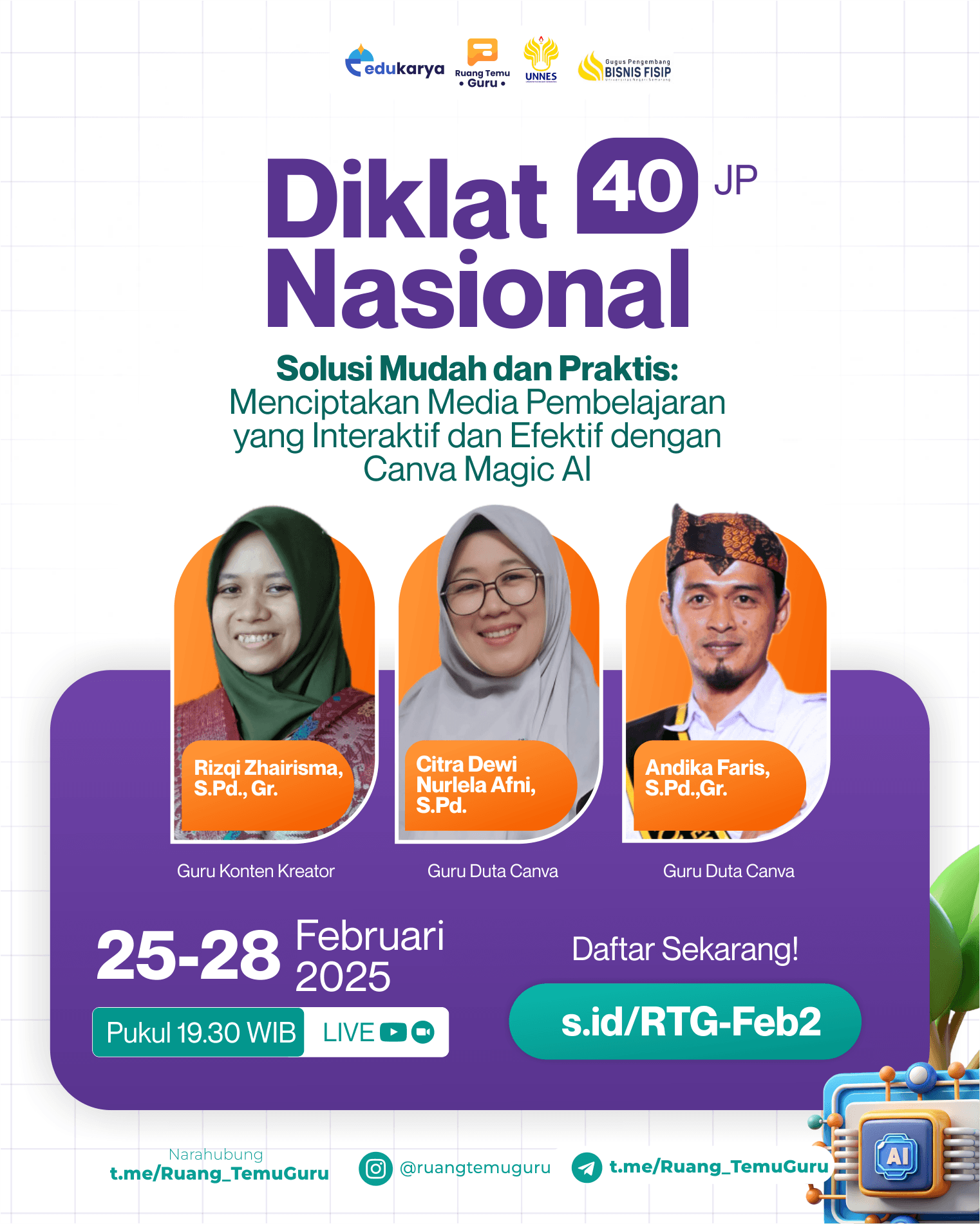 Diklat Nasional 40JP "Solusi Mudah dan Praktis: Menciptakan Media Pembelajaran yang Interaktif dan Efektif dengan Canva Magic AI"