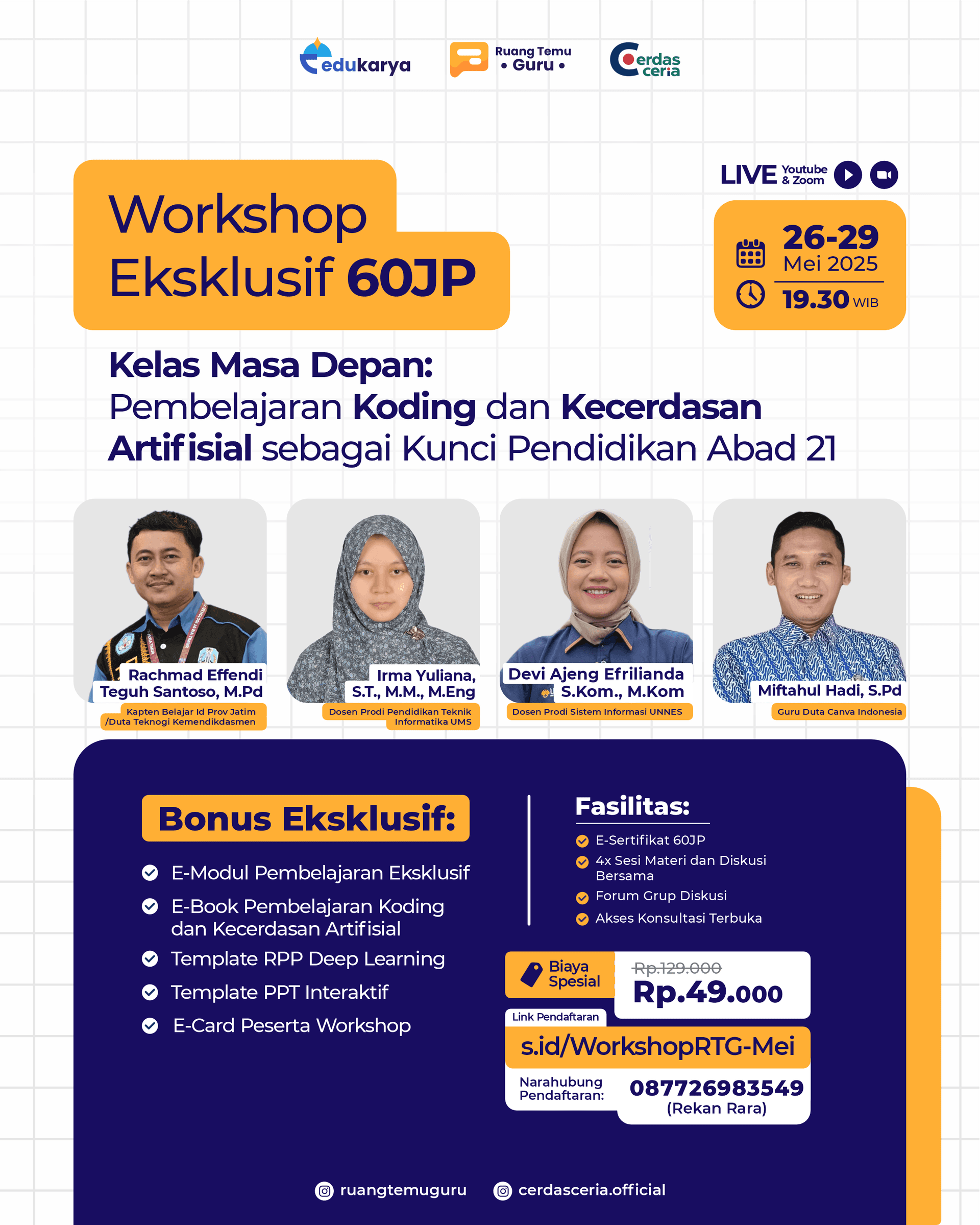 Workshop Eksklusif 60JP "Kelas Masa Depan : Pembelajaran Koding dan Kecerdasan Artifisial sebagai Kunci Pendidikan Abad 21"