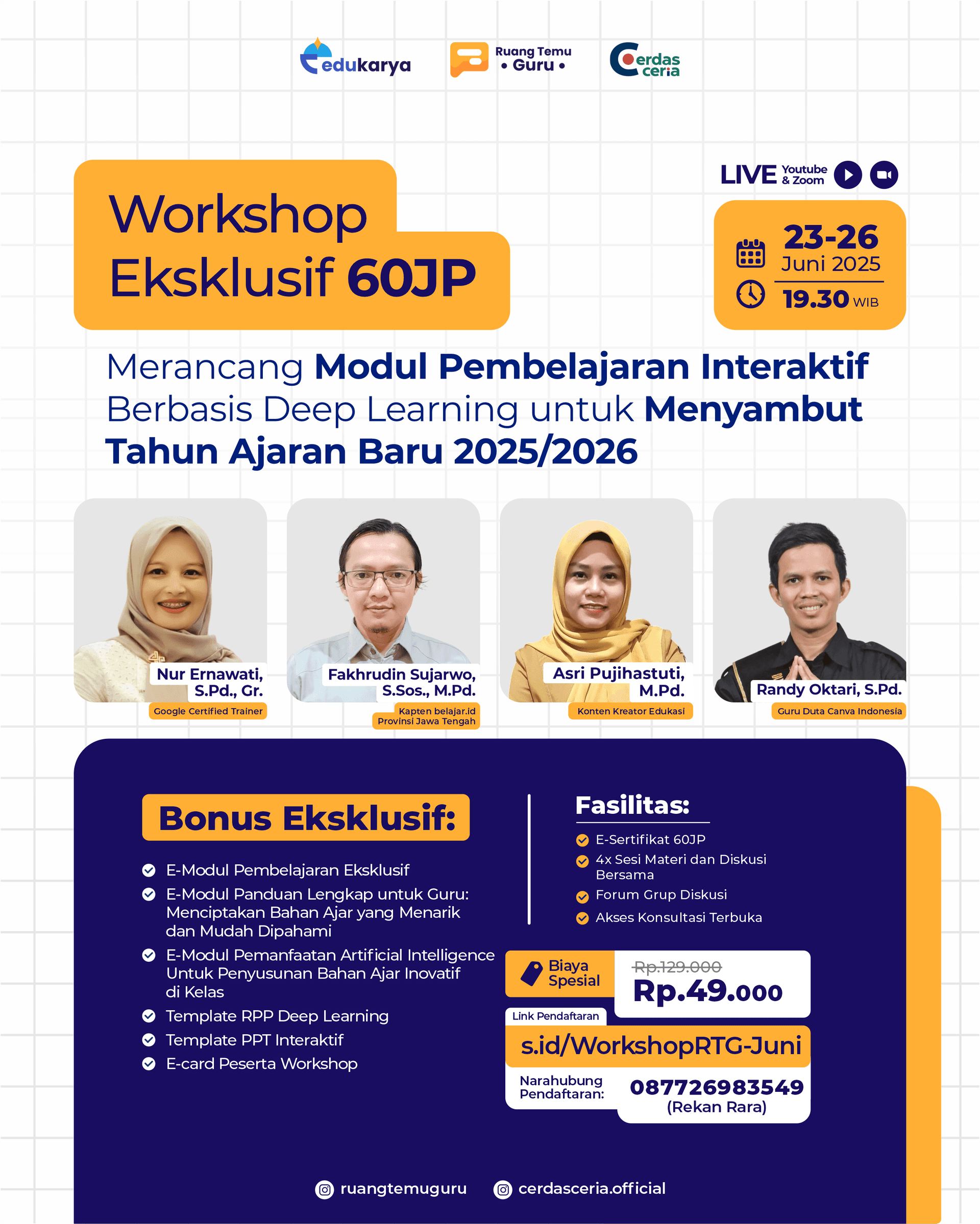 Workshop Eksklusif 60JP "Merancang Modul Pembelajaran Interaktif Berbasis Deep Learning untuk Menyambut Tahun Ajaran Baru 2025/2026""