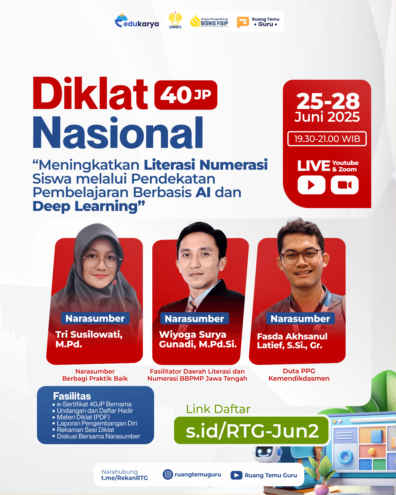 Diklat Nasional 40JP: "Meningkatkan Literasi Numerasi Siswa melalui Pendekatan Pembelajaran Berbasis AI dan Deep Learning"