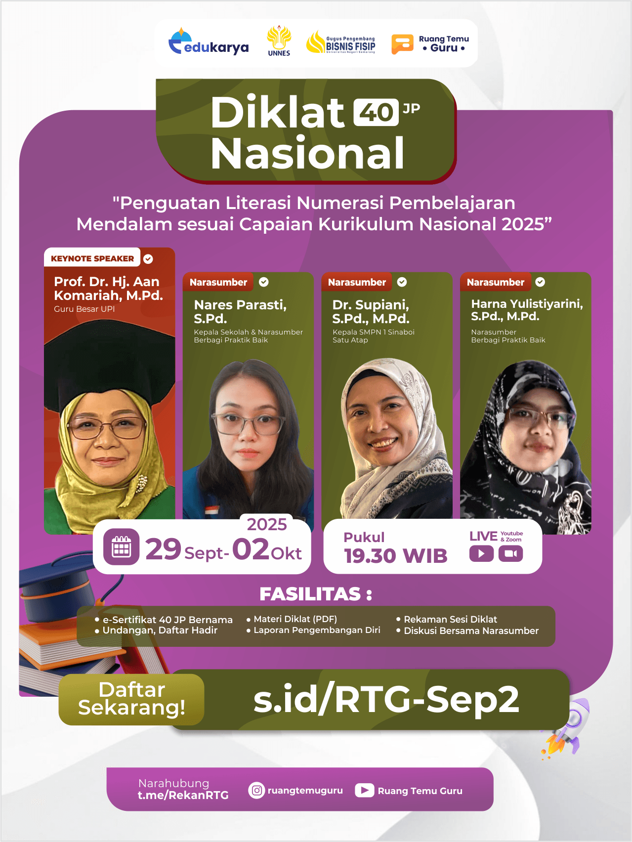 Diklat Nasional 40JP: "Penguatan Literasi Numerasi Pembelajaran Mendalam sesuai Capaian Kurikulum Nasional 2025"