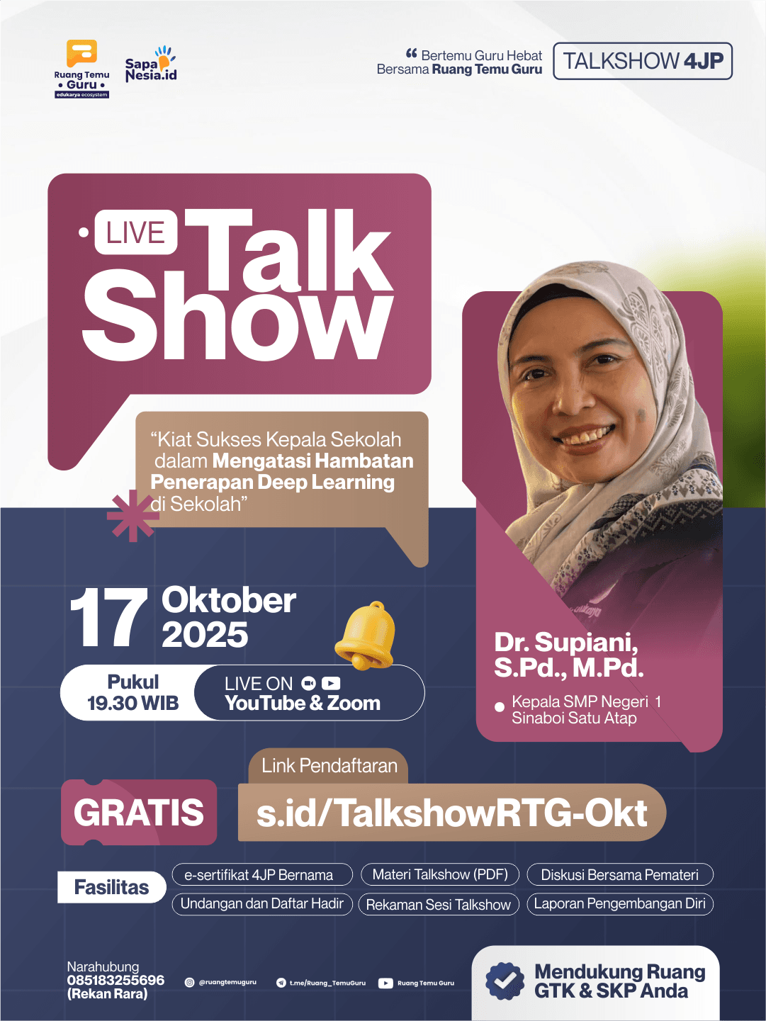 Talkshow : Live Session : Kiat Sukses Kepala Sekolah dalam Mengatasi Hambatan Penerapan Deep Learning di Sekolah