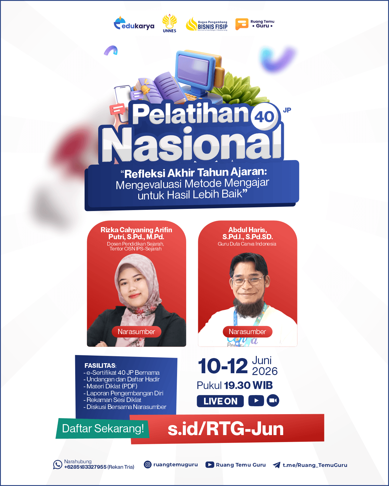 Pelatihan Nasional 40JP: "Refleksi Akhir Tahun Ajaran: Mengevaluasi Metode Mengajar untuk Hasil Lebih Baik"