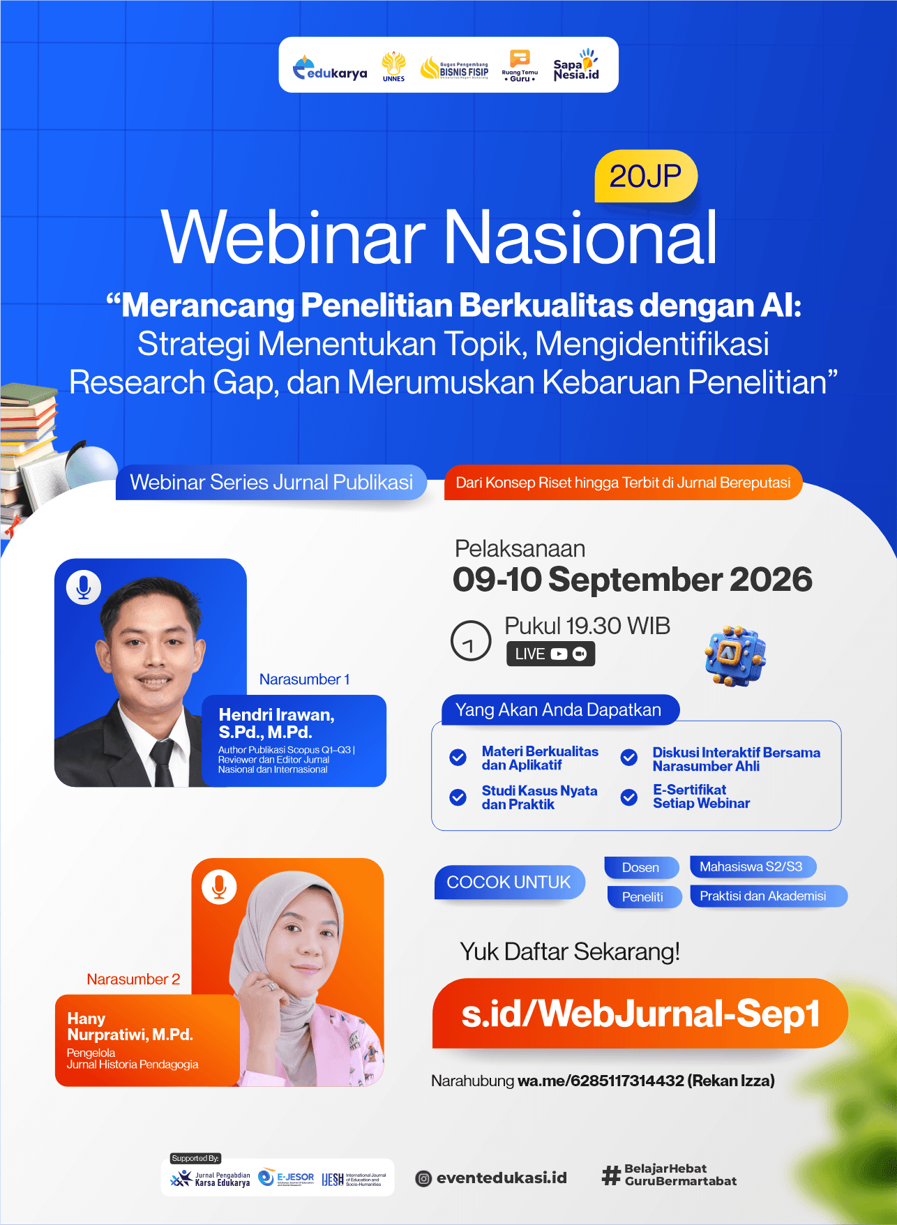 Webinar Jurnal 20JP: "Merancang Penelitian Berkualitas dengan AI: Strategi Menentukan Topik, Mengidentifikasi Research Gap, dan Merumuskan Kebaruan Penelitian"