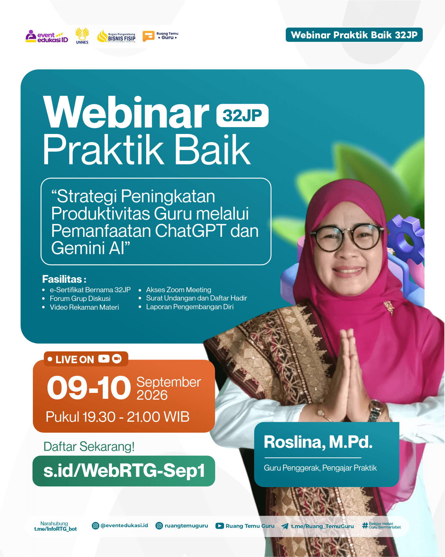 Webinar Praktik Baik 32JP: "Strategi Peningkatan Prouktivitas Guru melalui Pemanfaatan ChatGPT dan Gemini AI"