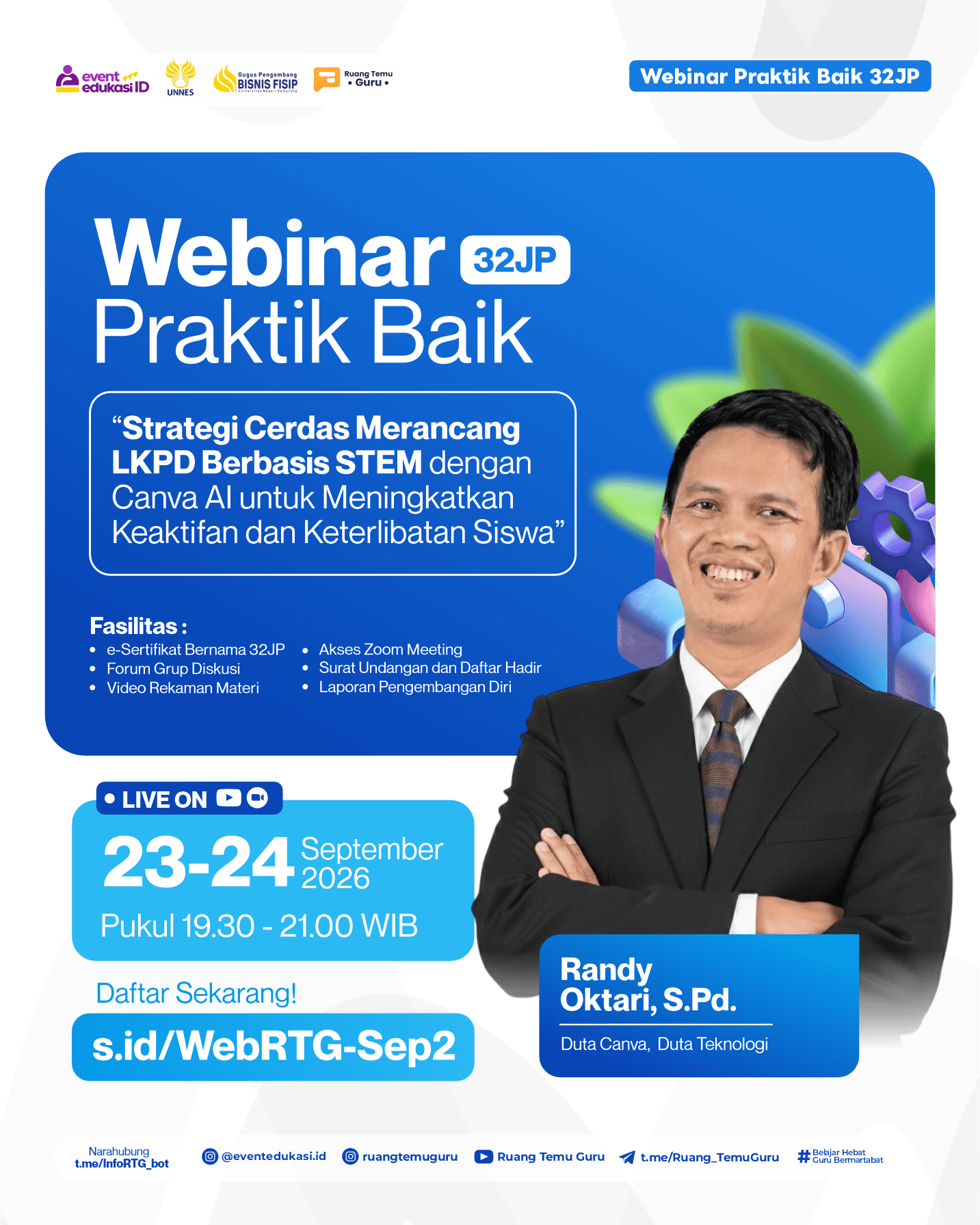 Webinar Praktik Baik 32JP: "Strategi Cerdas Merancang LKPD Berbasis STEM dengan Canva AI untuk Meningkatkan Keaktifan dan Keterlibatan Siswa"