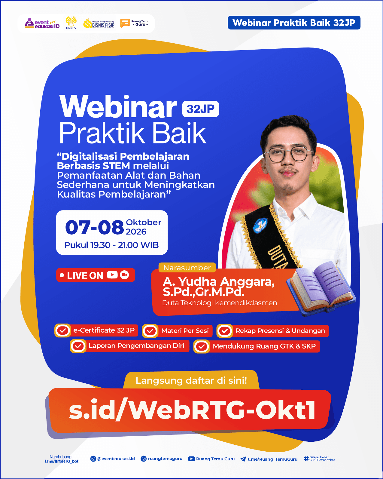 Webinar Praktik Baik 32JP: "Digitalisasi Pembelajaran Berbasis STEM melalui Pemanfaatan Alat dan Bahan Sederhana untuk Meningkatkan Kualitas Pembelajaran"
