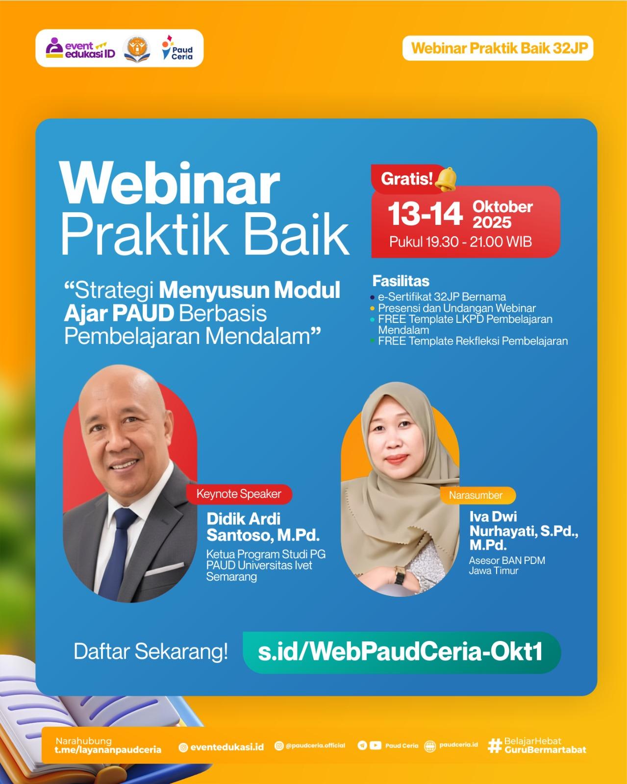 Webinar Praktik Baik 32 JP "Strategi Menyusun Modul Ajar PAUD berbasis Pembelajaran Mendalam""