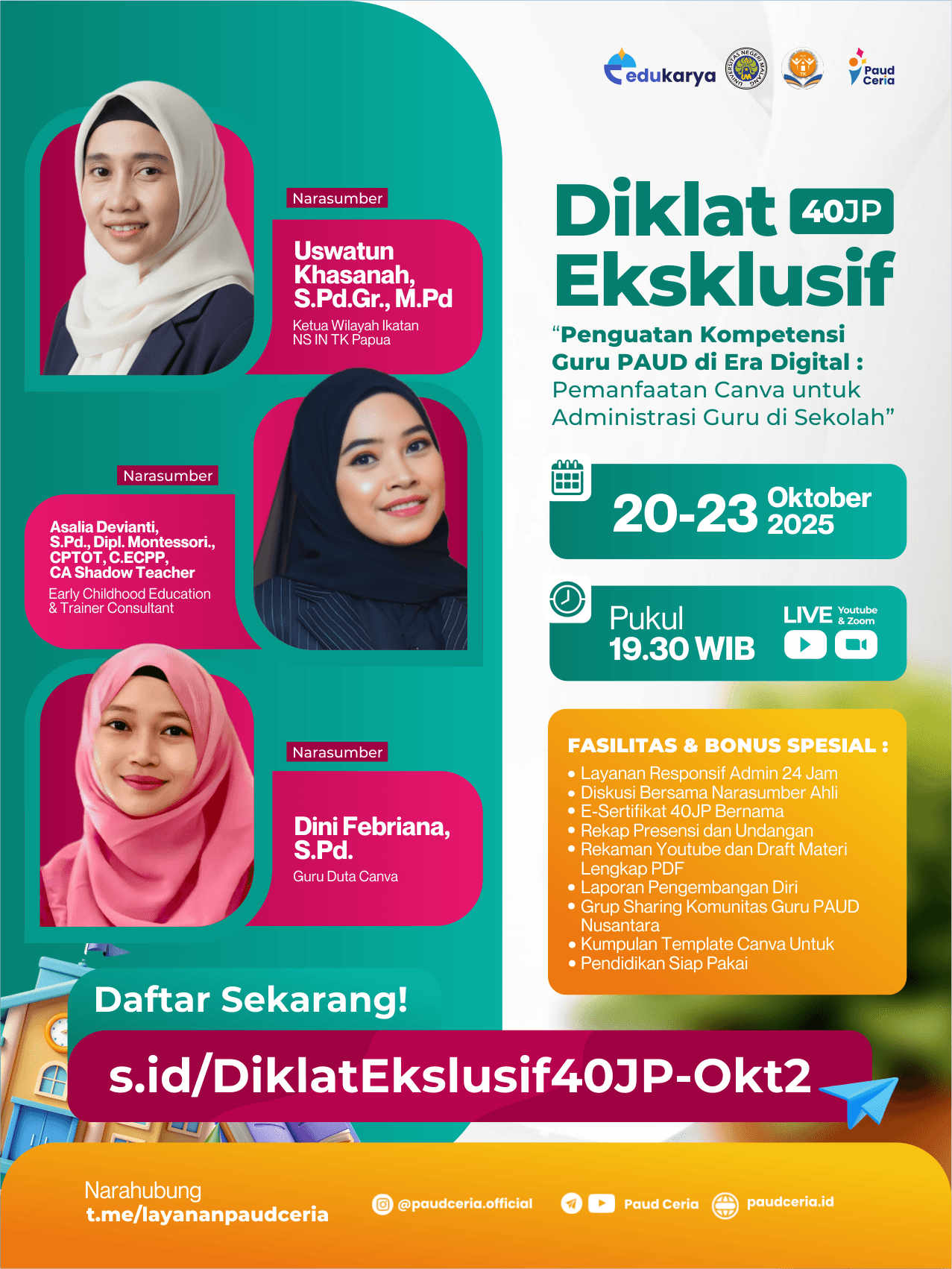 Diklat Nasional 40JP "Penguatan Kompetensi Guru PAUD di Era Digital : Pemanfaatan Canva untuk Administrasi Guru di Sekolah"