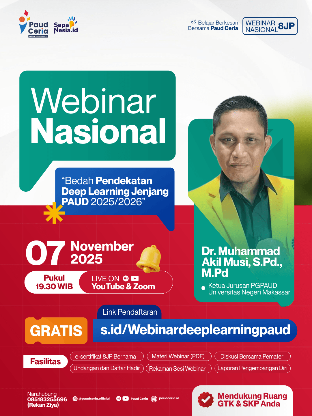 Webinar Nasional 8 JP : "Bedah Pendekatan Deep Learning Jenjang PAUD 2025/2026"