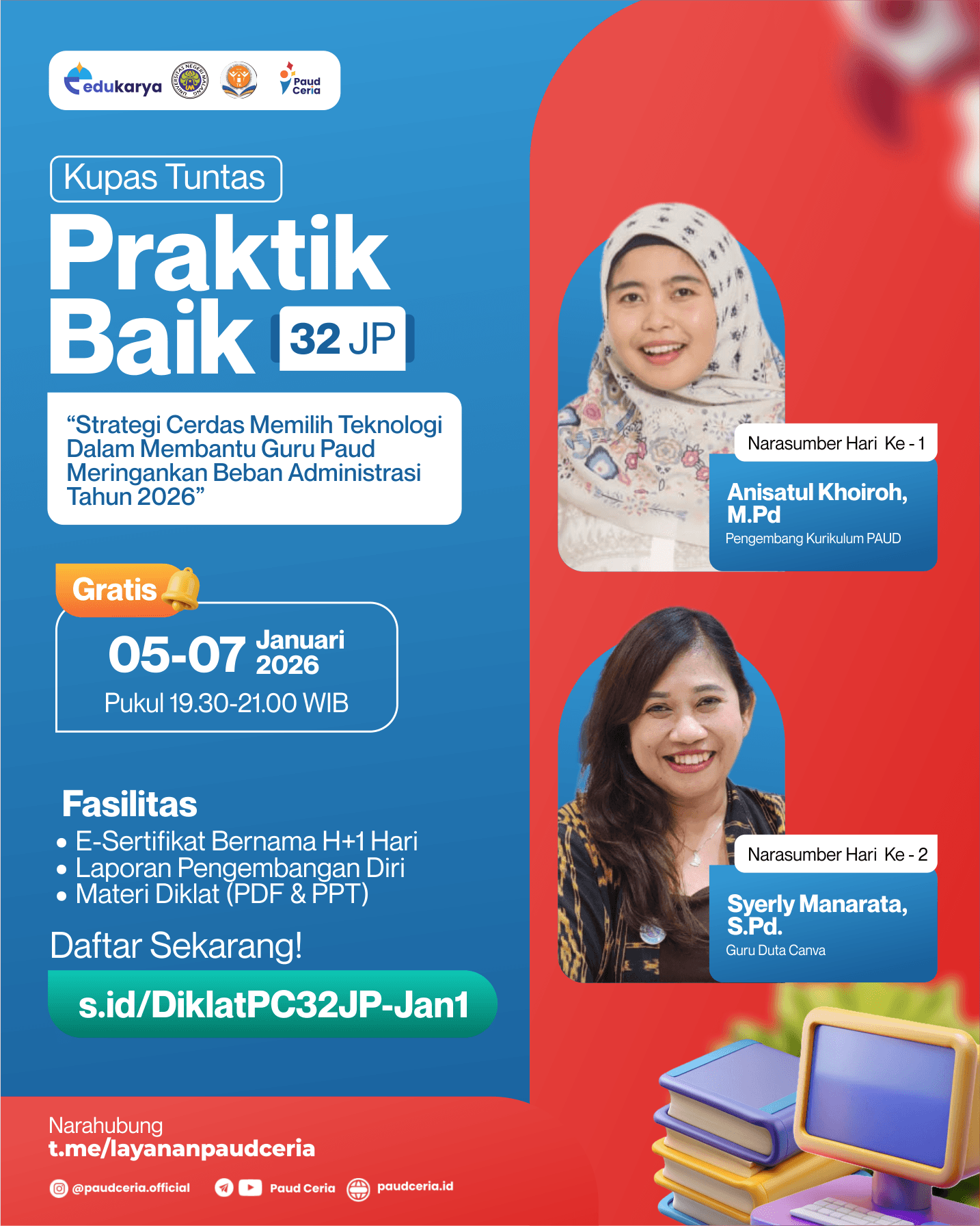 Diklat Nasional 32JP "Strategi Cerdas Memilih Teknologi Dalam Membantu Guru Paud Meringankan Beban Administrasi Tahun 2026"