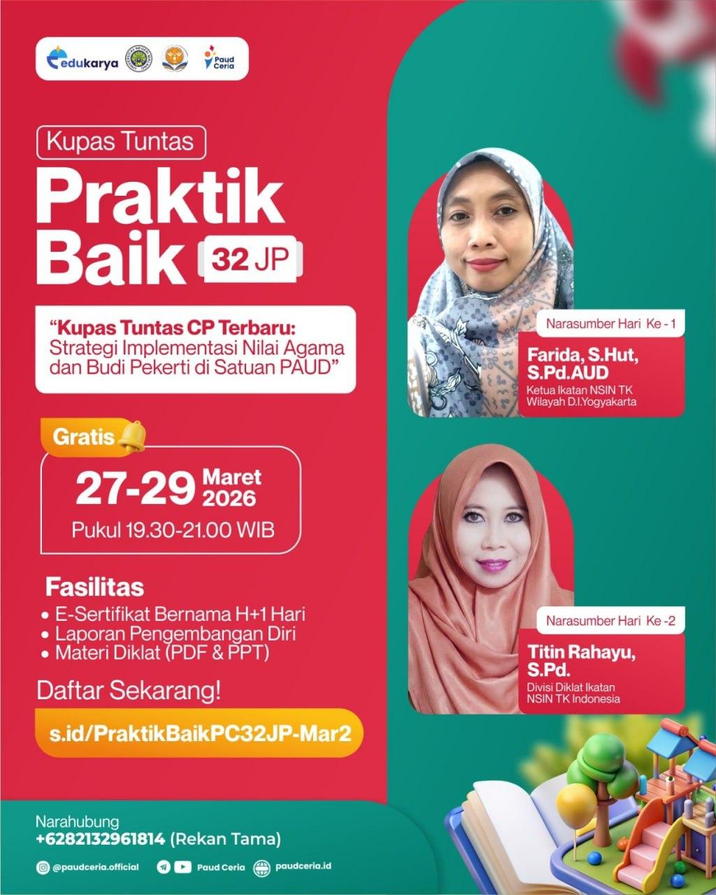 Praktik Baik 32JP Paud Ceria: "Kupas Tuntas CP Terbaru: Strategi Implementasi Nilai Agama dan Budi Pekerti di Satuan PAUD"