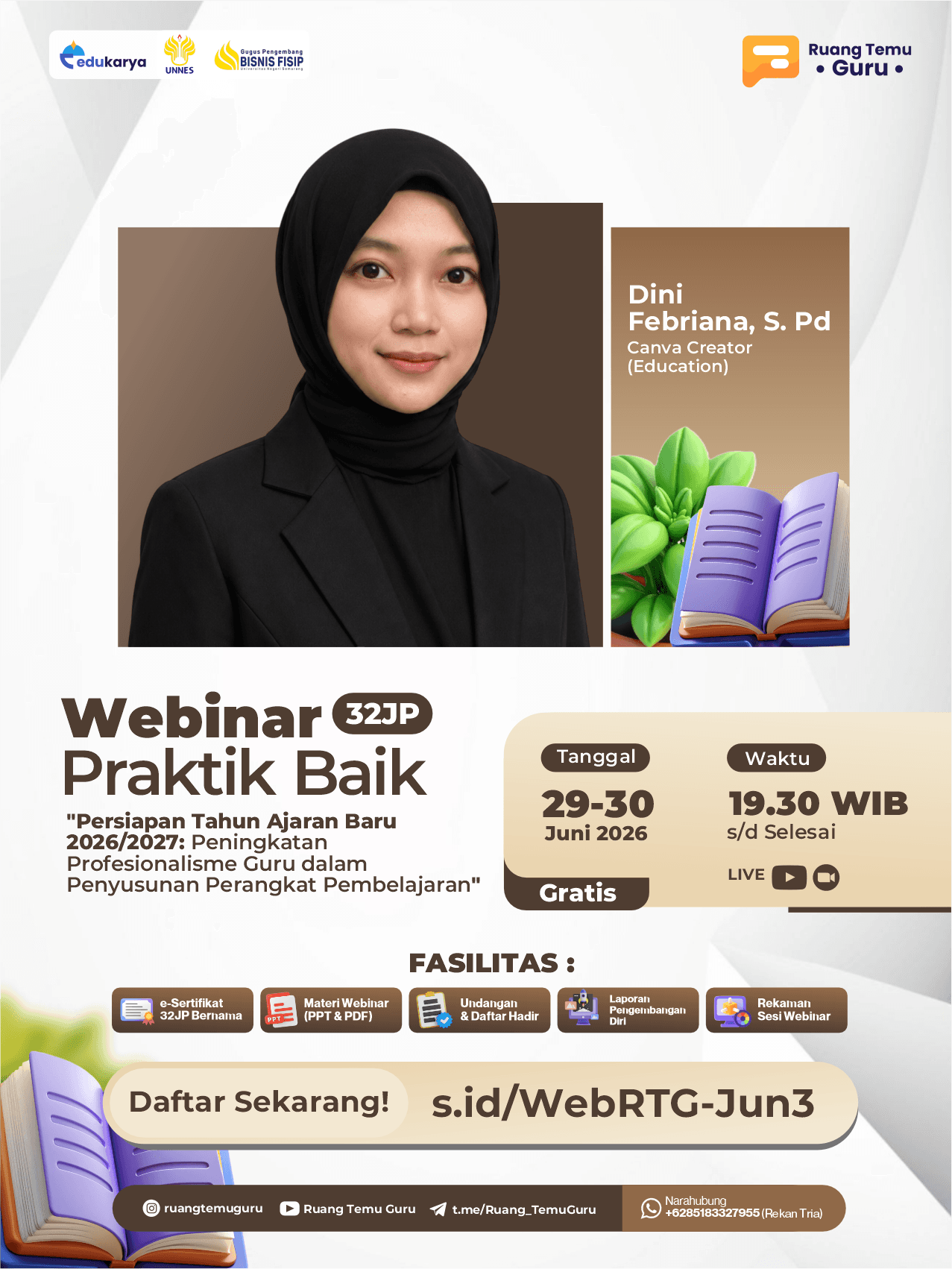 Webinar Praktik Baik 32JP: "Persiapan Tahun Ajaran Baru 2026/2027: Peningkatan Profesionalisme Guru dalam Penyusunan Perangkat Pembelajaran Berbasis Deep Learning"