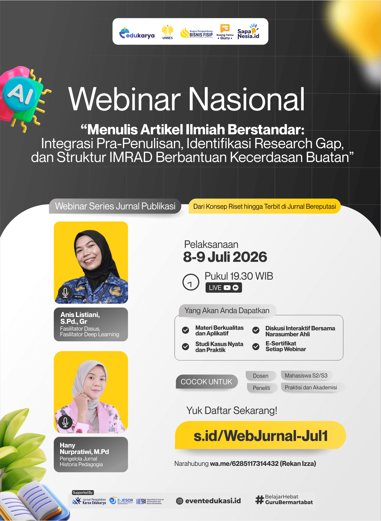 Webinar Nasional 20JP: "Menulis Artikel Ilmiah Berstandar: Integrasi Pra-Penulisan, Identifikasi Research Gap, dan Struktur IMRAD Berbantuan Kecerdasan Buatan"