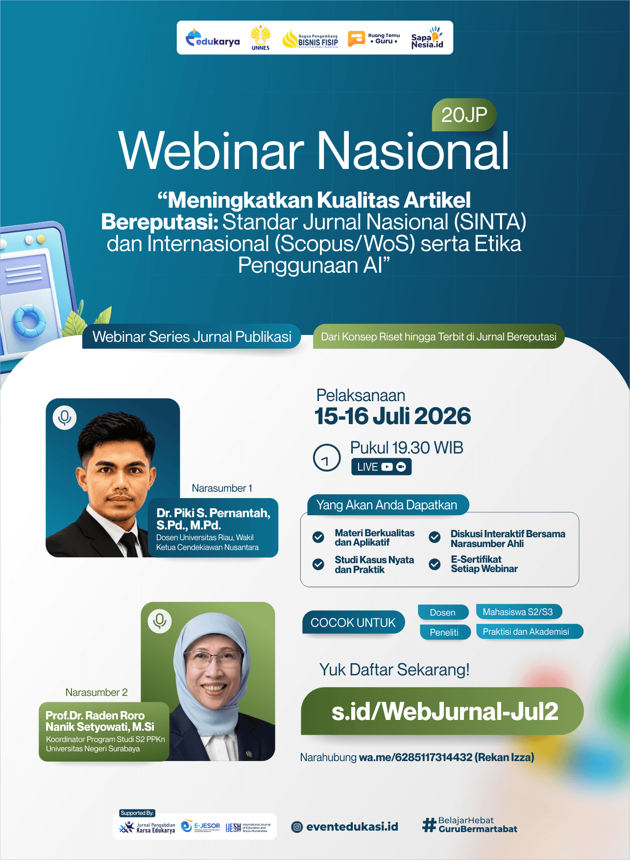 Webinar Jurnal 20 JP: "Meningkatkan Kualitas Artikel Bereputasi: Standar Jurnal Nasional (SINTA) dan Internasional (Scopus/WoS) serta Etika Penggunaan AI"