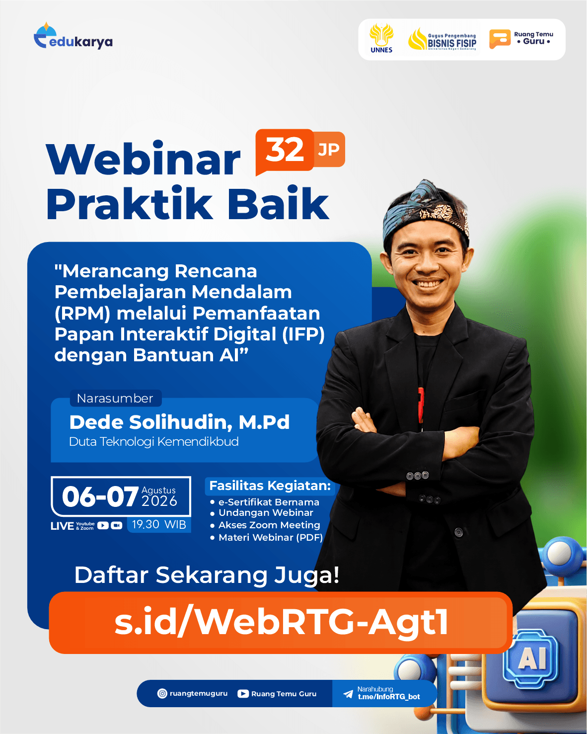 Webinar Praktik Baik 32JP: "Merancang Rencana Pembelajaran Mendalam (RPM) melalui Pemanfaatan Papan Interaktif Digital (IFP) dengan Bantuan AI"