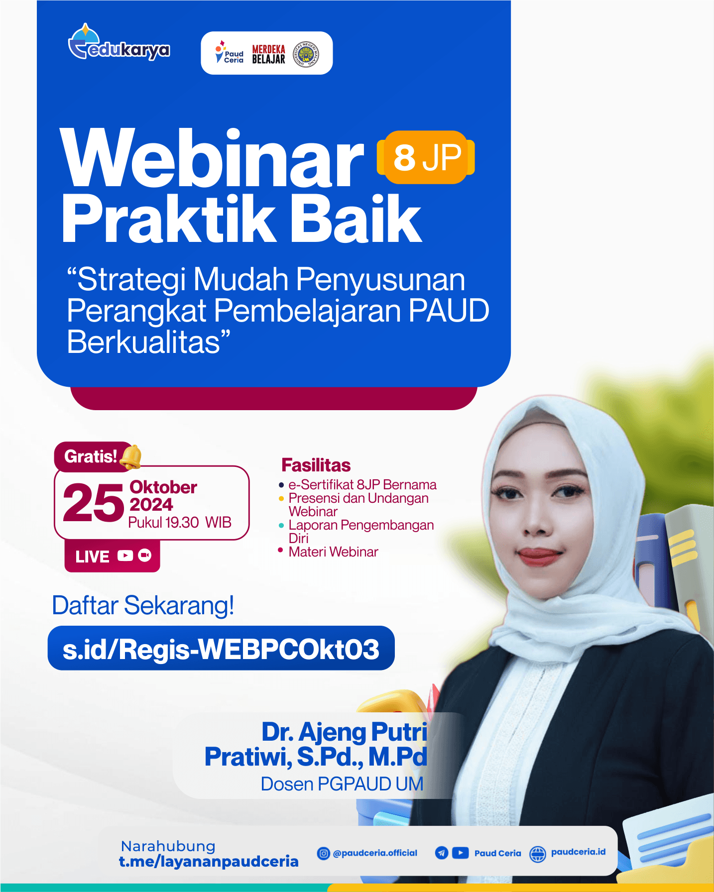 Webinar Nasional : "Penyusunan Perangkat Pembelajaran PAUD Berkualitas"