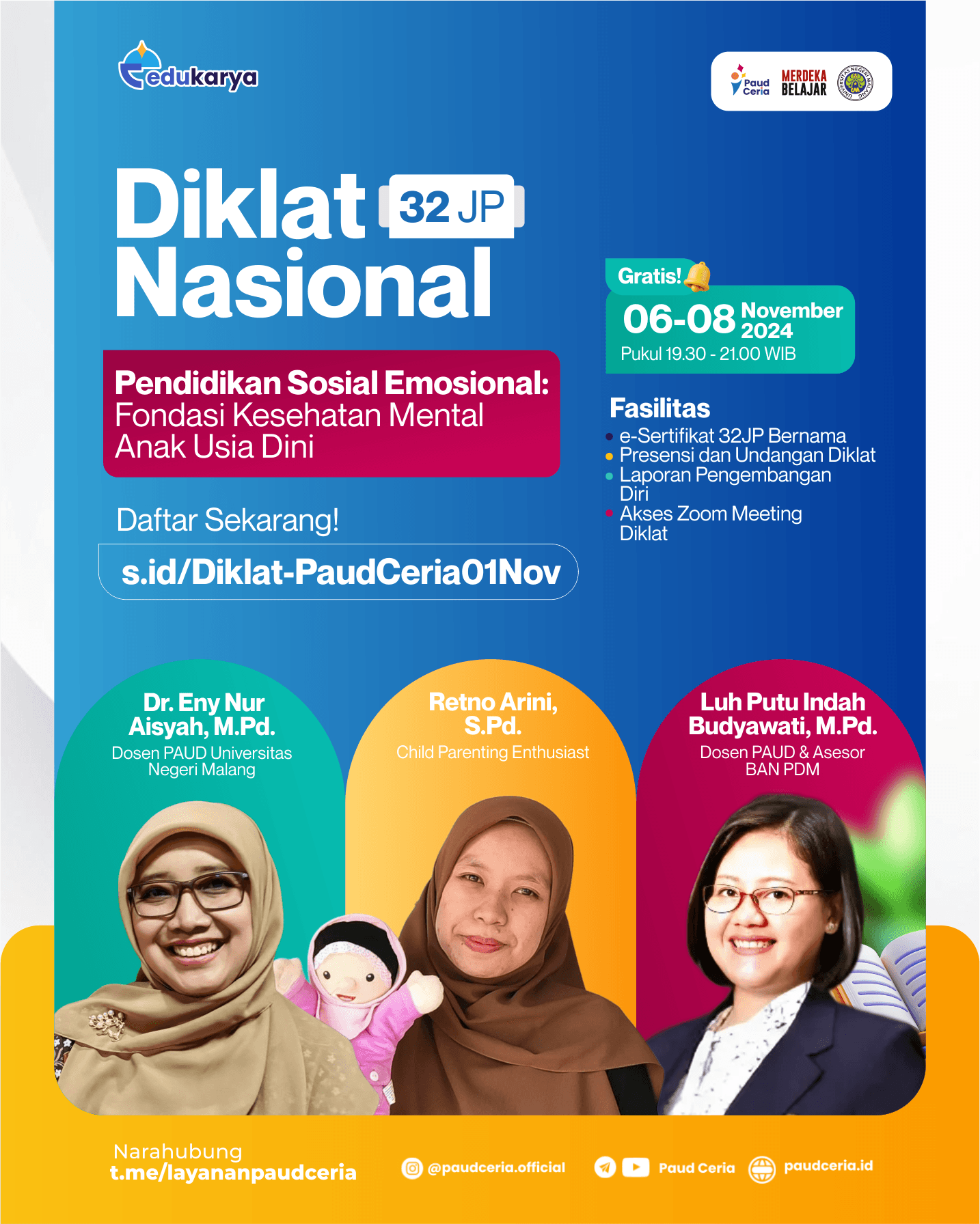 Diklat Nasional 32JP : "Pendidikan Sosial Emosional: Fondasi Kesehatan Mental Anak Usia Dini"