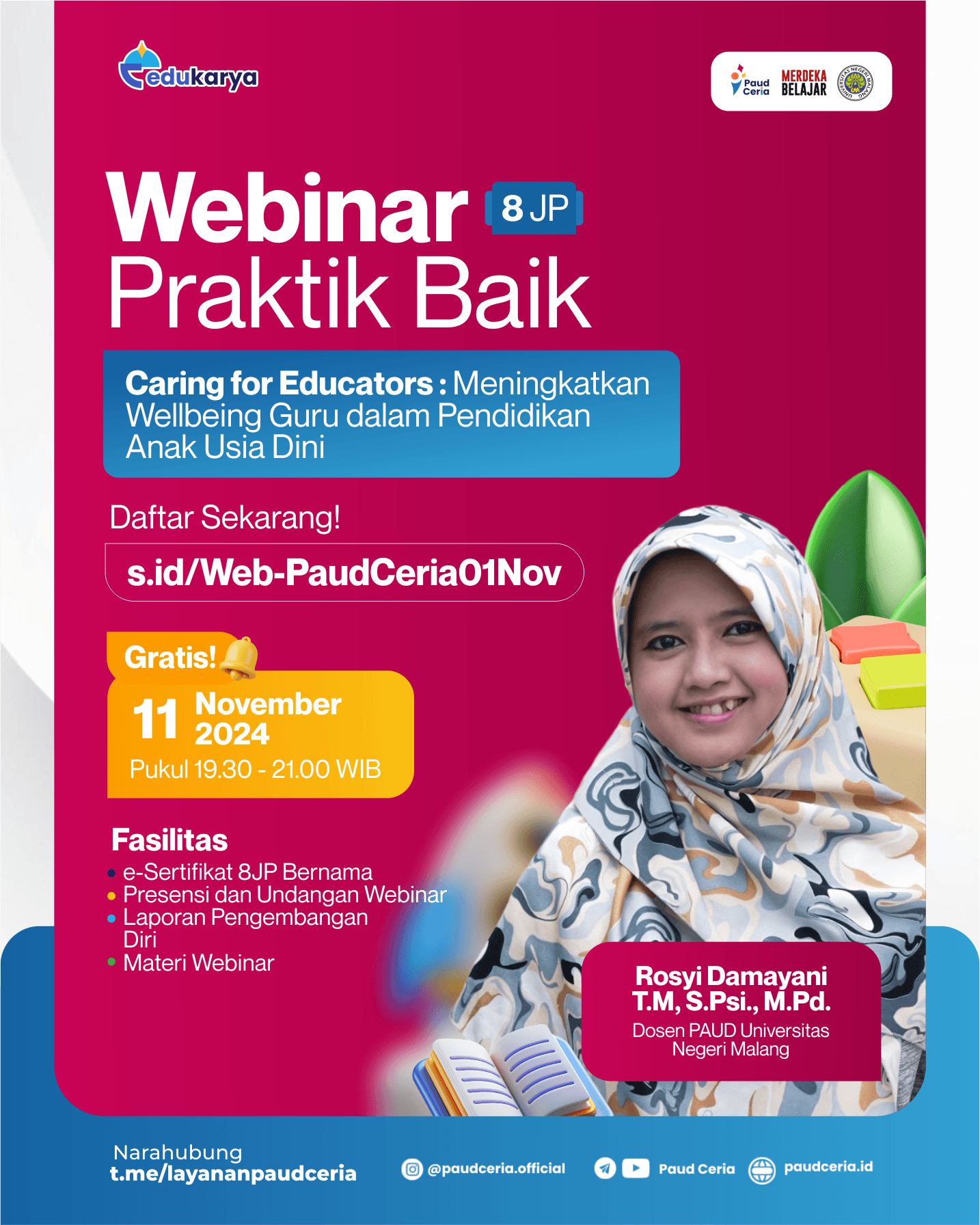 Webinar Praktik Baik: "Caring for Educators : Meningkatkan Wellbeing Guru dalam Pendidikan Anak Usia Dini"