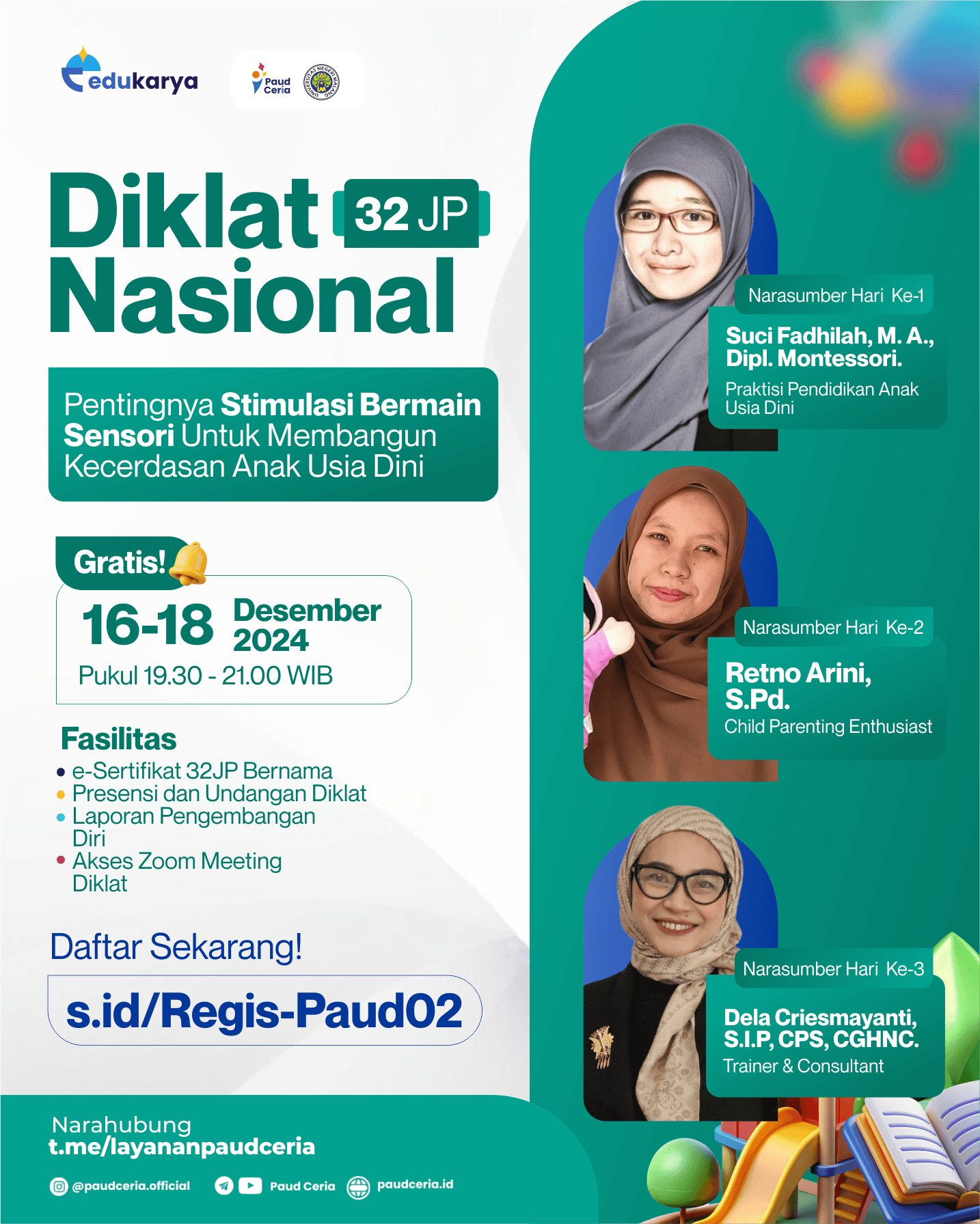 Diklat Nasional 32JP: "Pentingnya Stimulasi Bermain Sensori Untuk Membangun Kecerdasan Anak Usia Dini"