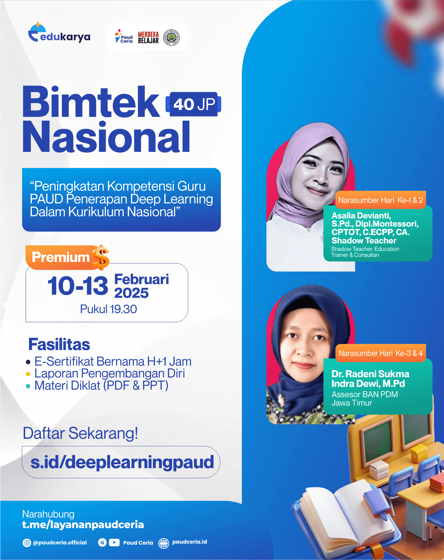 Bimtek Nasional 40JP : "Peningkatan Kompetensi Guru PAUD Penerapan Deep Learning Dalam Kurikulum Nasional"