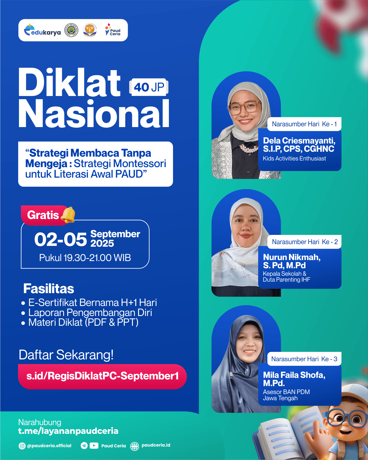 Diklat Nasional 40JP : Strategi Membaca Tanpa Mengeja : Strategi Montessori untuk Literasi Awal PAUD