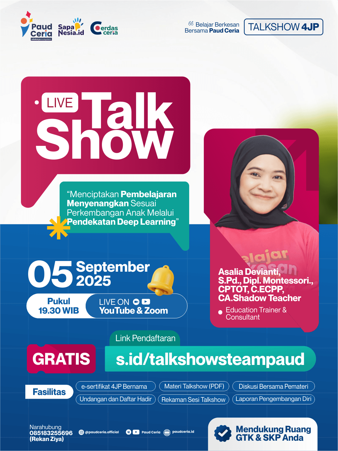 Live Session 4 JP "Menciptakan Pembelajaran Menyenangkan Sesuai Perkembangan Anak Melalui Pendekatan Deep Learning"