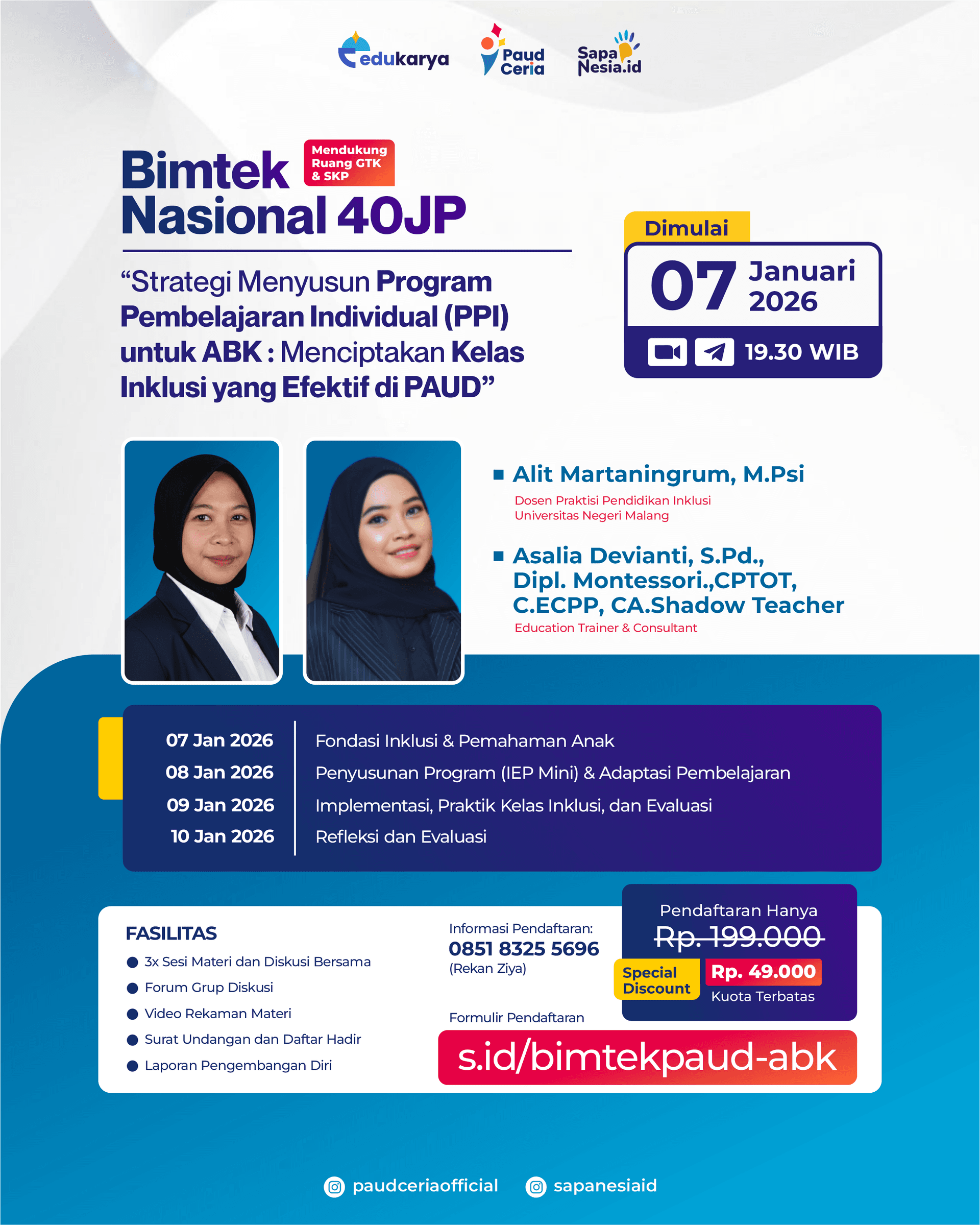BIMTEK Nasional 40 JP : Strategi Menyusun Program Pembelajaran Individual (PPI) untuk ABK : Menciptakan Kelas Inklusi yang Efektif di PAUD