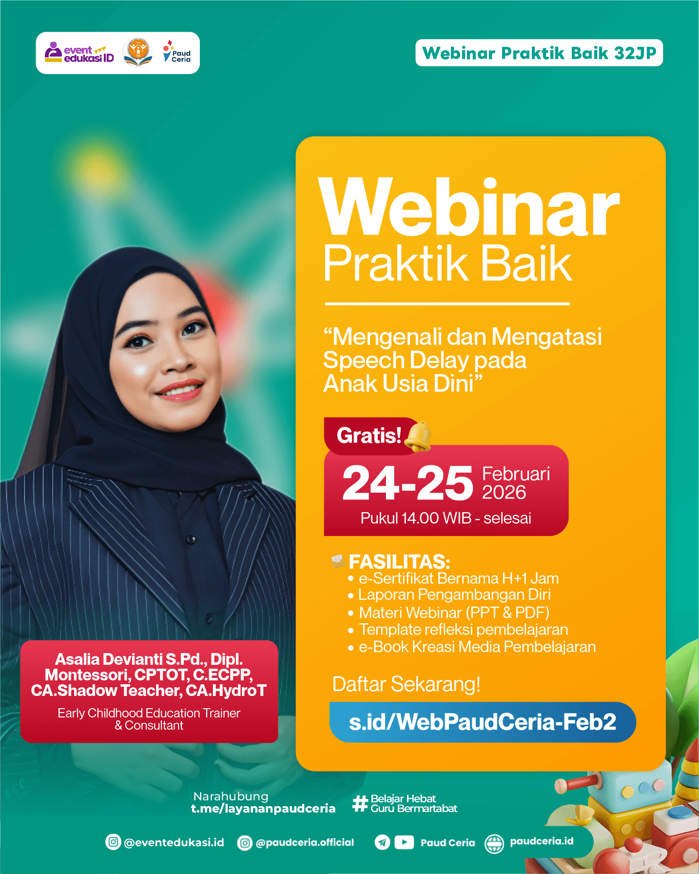 Webinar Praktik Baik 32 JP "Mengenali dan Mengatasi Speech Delay pada Anak Usia Dini"
