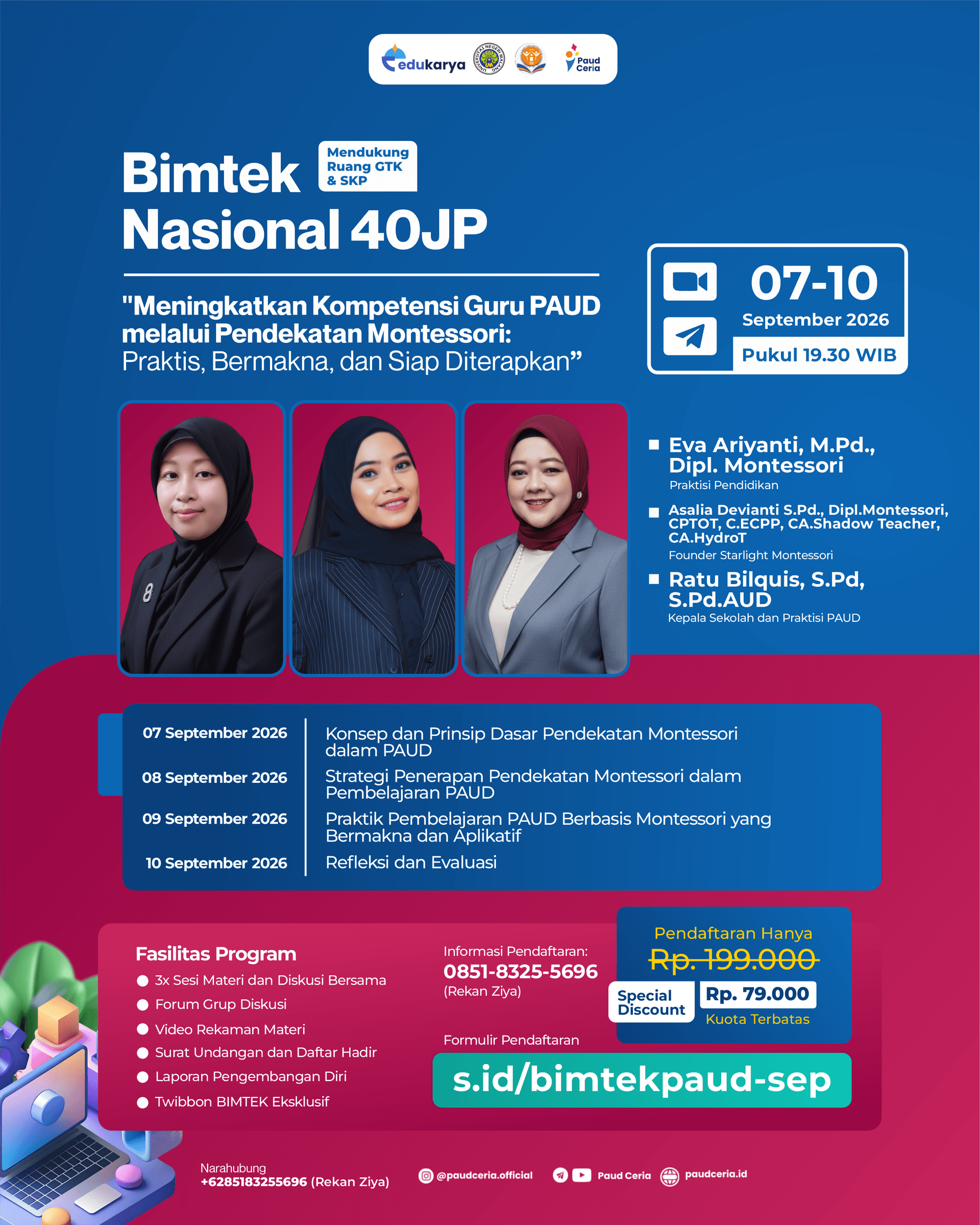 BIMTEK PAUD 40JP: "Meningkatkan Kompetensi Guru PAUD melalui Pendekatan Montessori: Praktis, Bermakna, dan Siap Diterapkan"